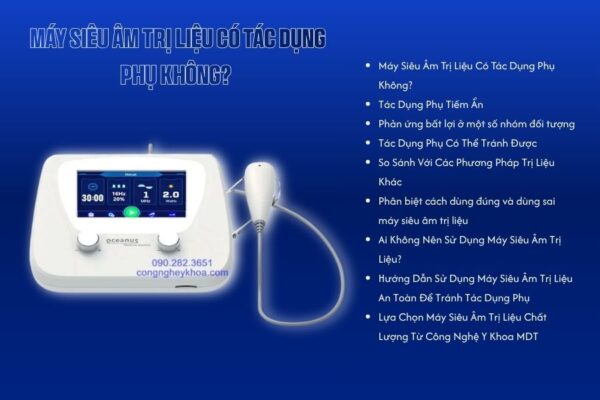 Máy siêu âm trị liệu có tác dụng phụ không Tìm hiểu chi tiết 2026