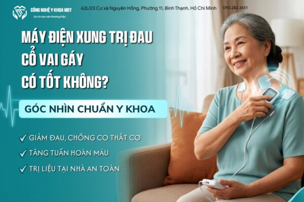Máy điện xung trị đau cổ vai gáy có tốt không