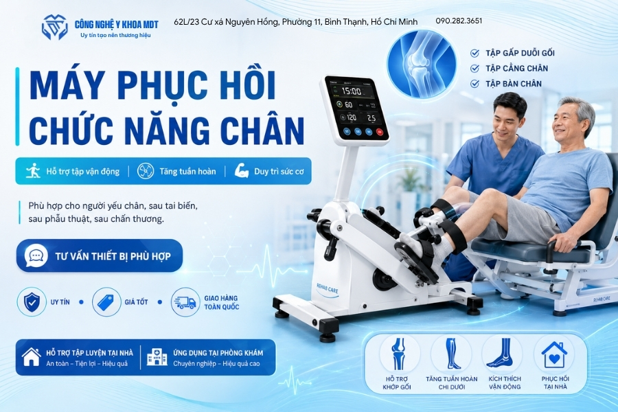 Máy phục hồi chức năng chân TPHCM | Uy tín, giá tốt, giao hàng miễn phí 2026